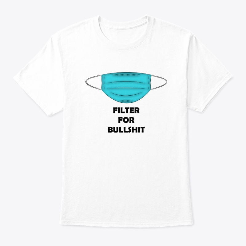 Filter for Bullshit Black 