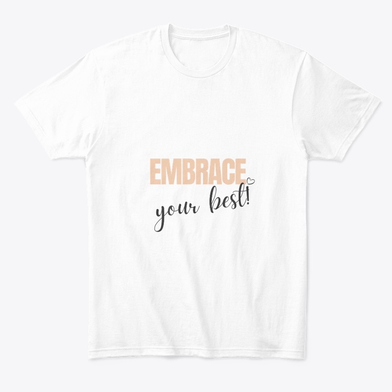 Embrace Your Best