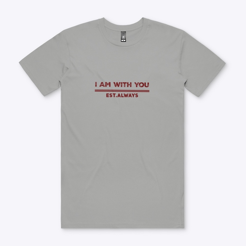 I AM with you - R