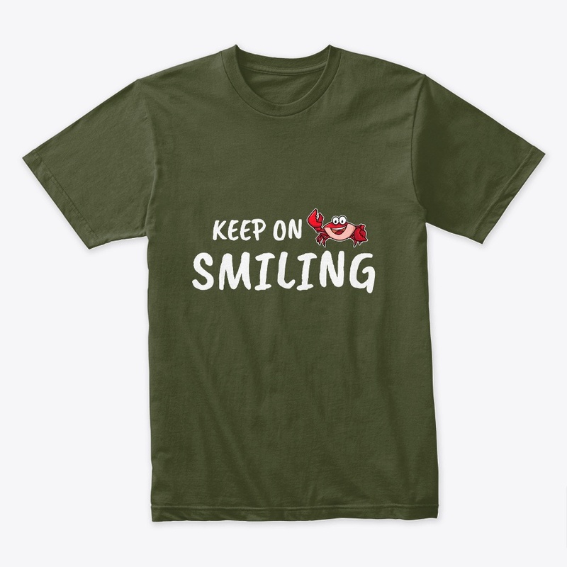 Keep on smiling