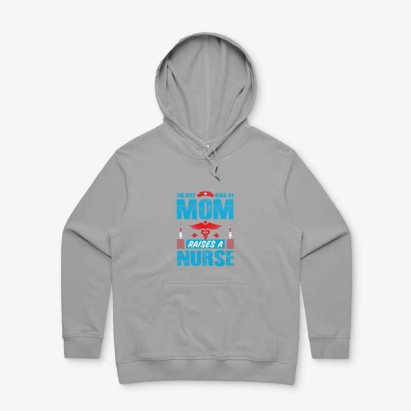 The Best kind of Mom Nurse T Shirt 