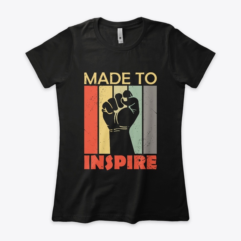 Made to Inspire