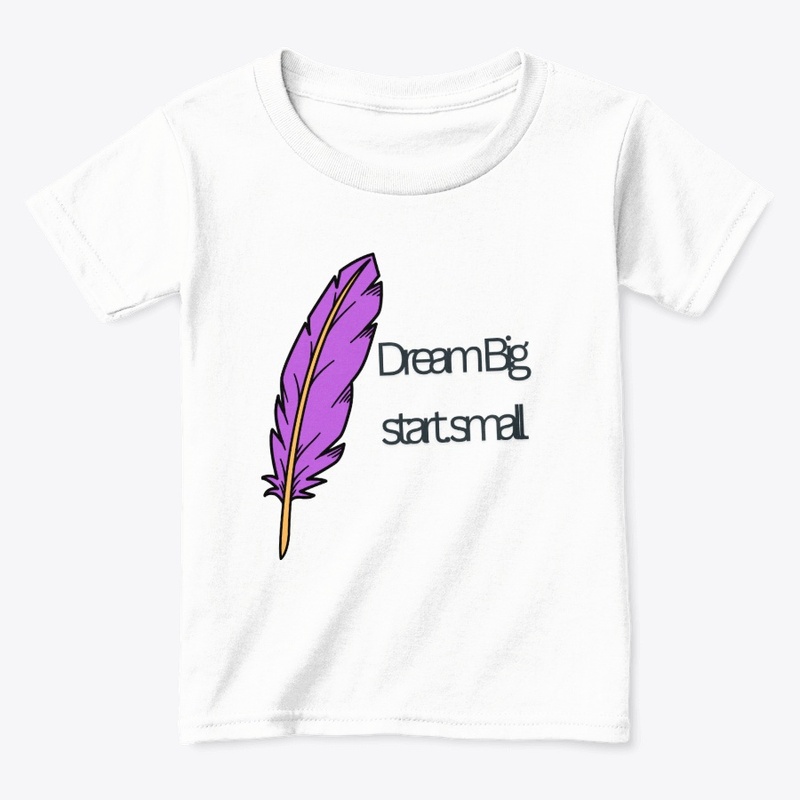 Dream Big _ motivational T-shirt 