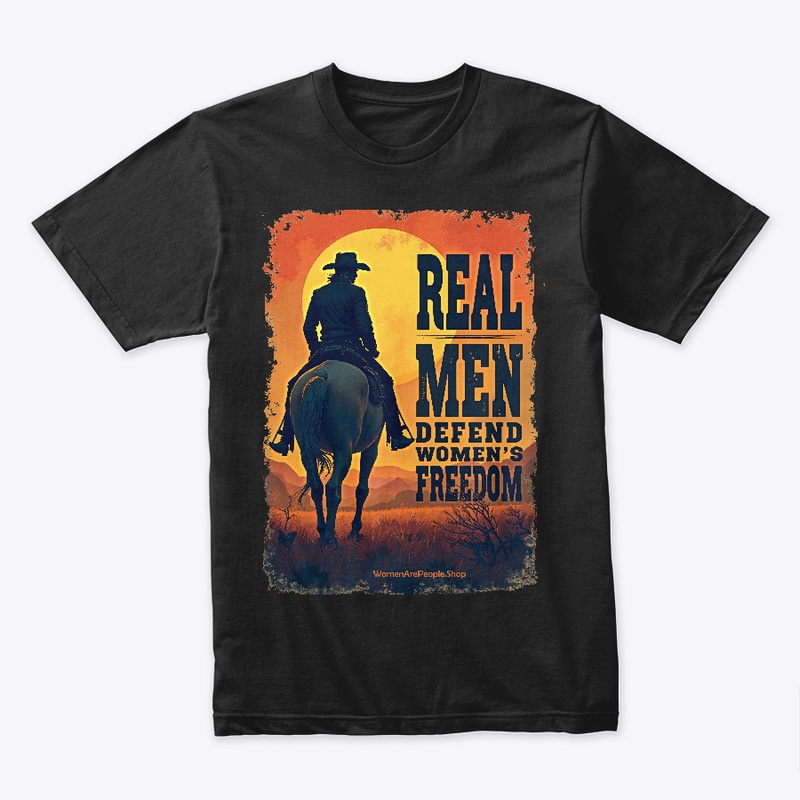 RealMenDefendWomensFreedom01