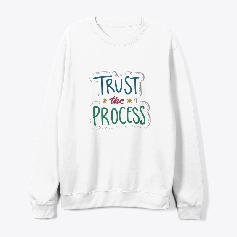 tshirt trust the process