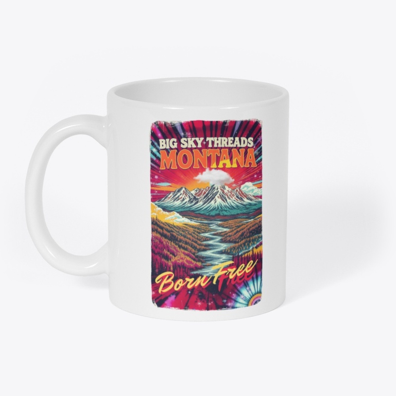 Montana Big Sky Threads – Born Free