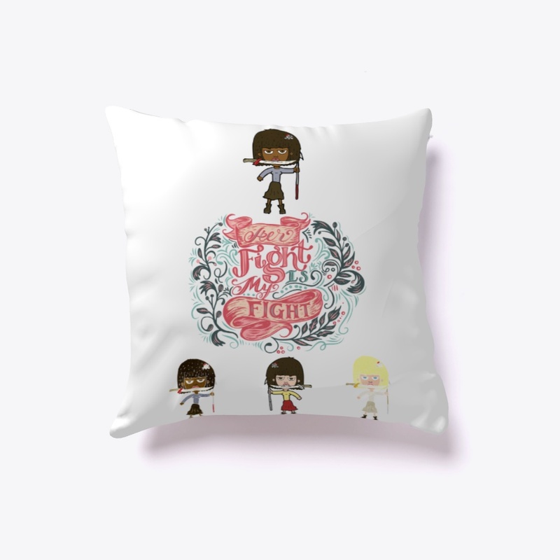 Her Fight is My Fight