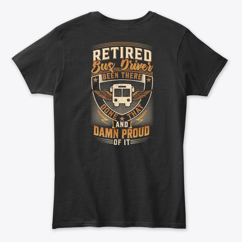 Proud Retired Bus Driver Hoodie 