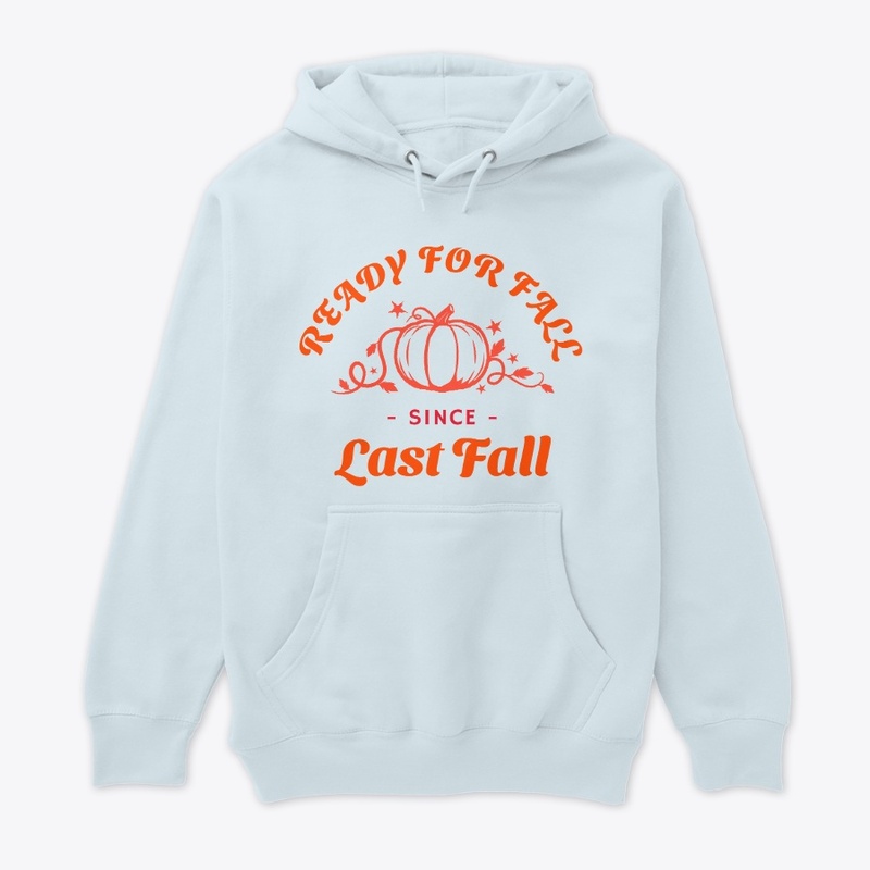 Ready For Fall Since Last "Fall"