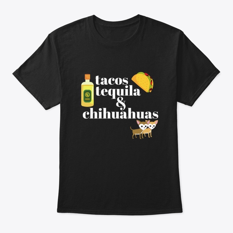 Tacos Tequila & Chihuahuas