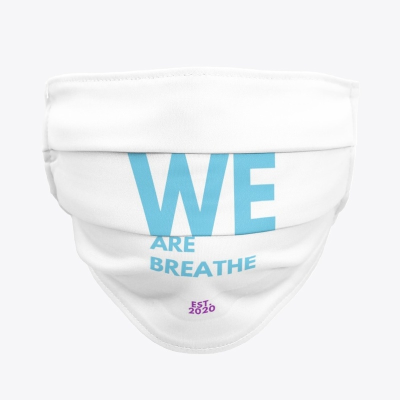 We Are B.R.E.A.T.H.E