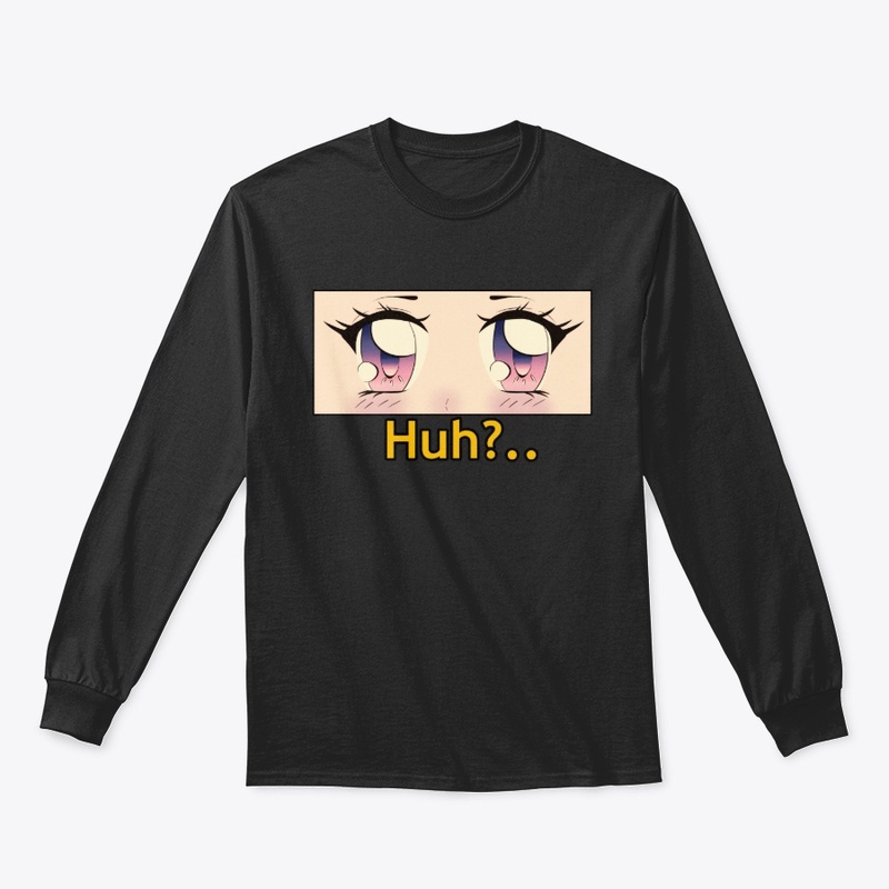 "Huh?.."