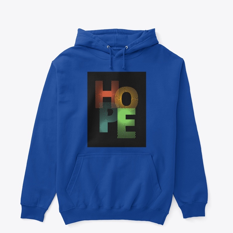 Hope T shirts 