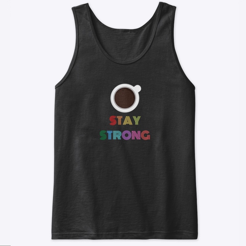 Stay Strong