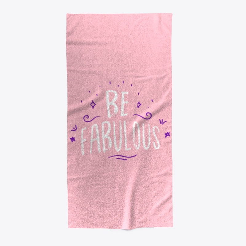 Be Fabulous, be you!