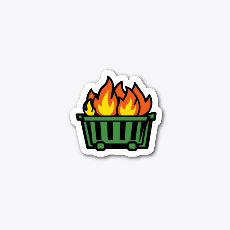 Dumpster Fire