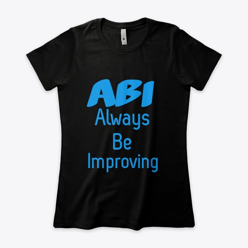 Always Be Improving