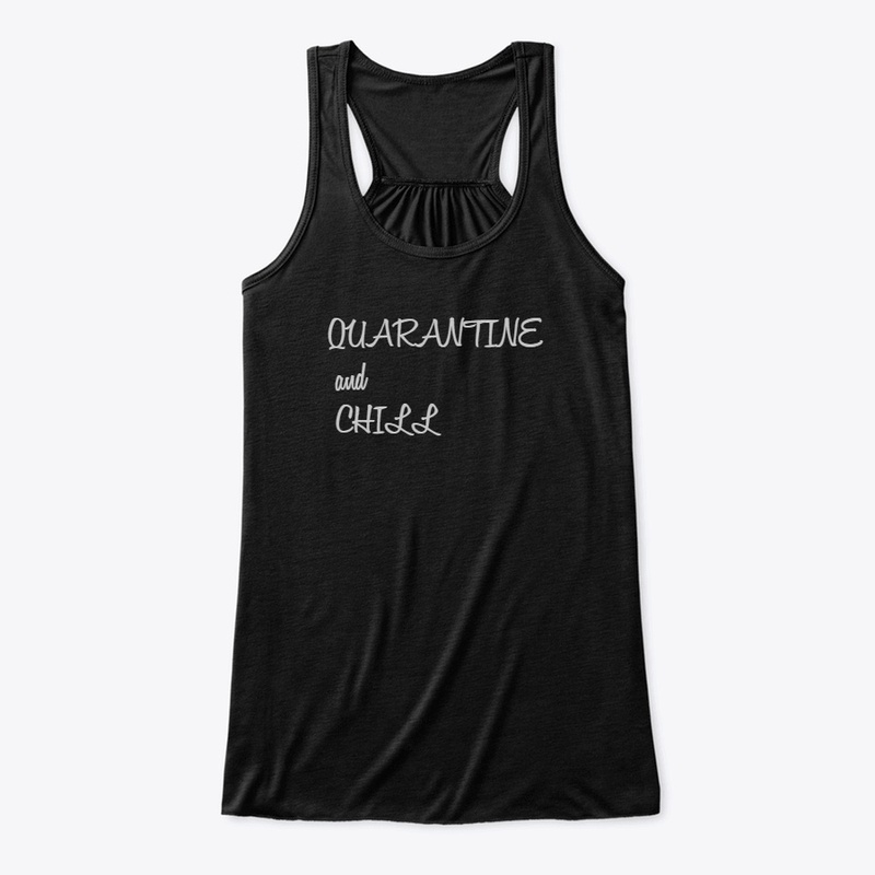 Quarantine and chill