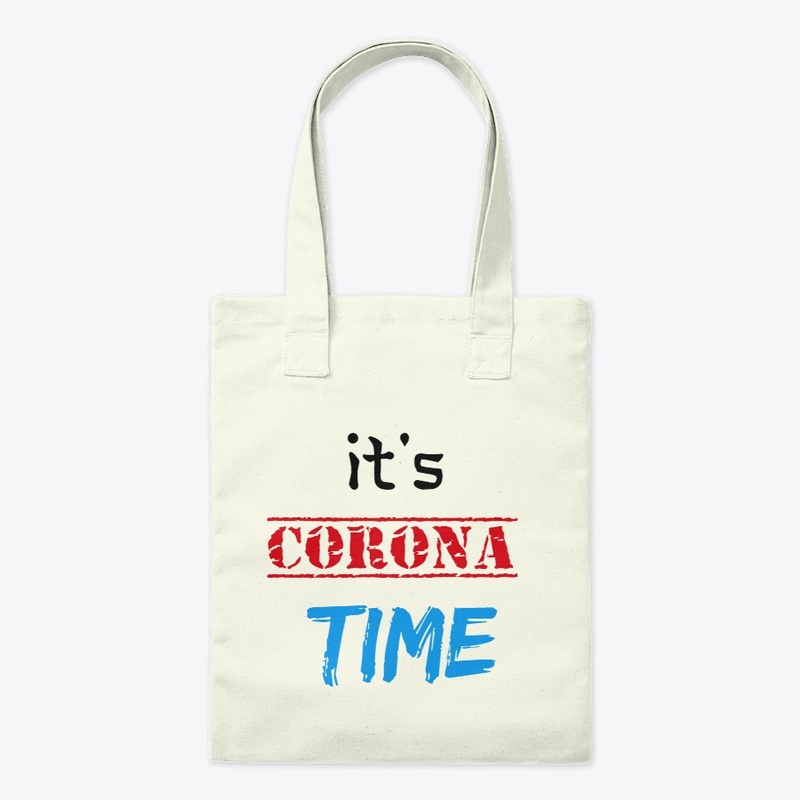 Its Corona Time Merchandise