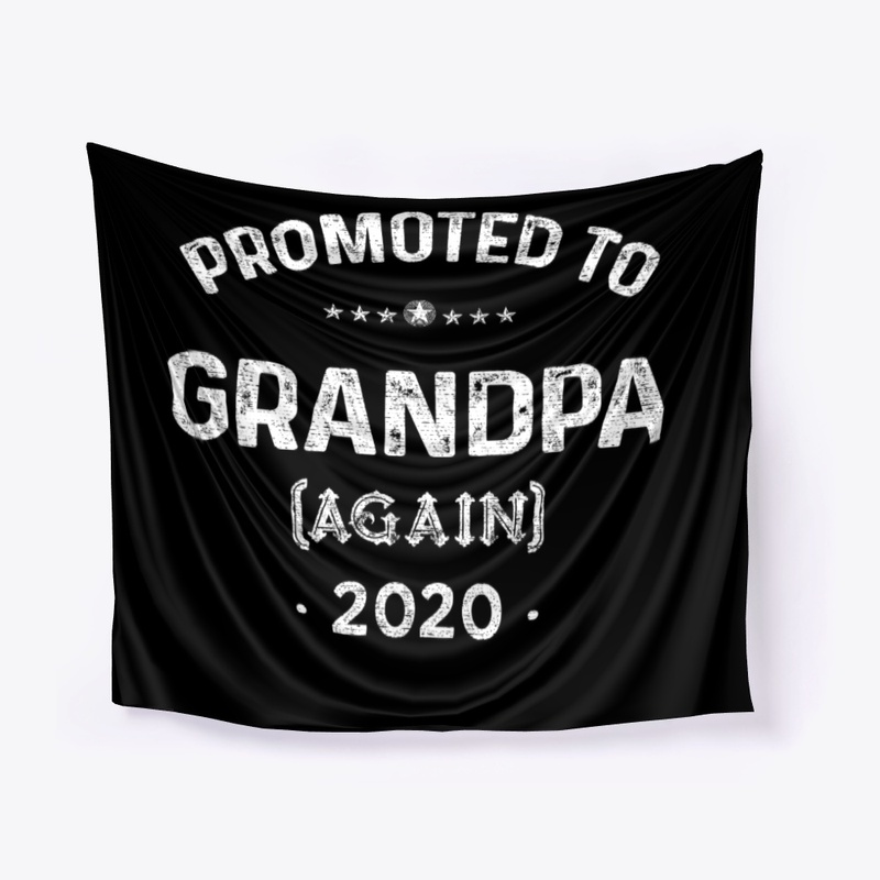 Promoted to Grandpa Again 2020