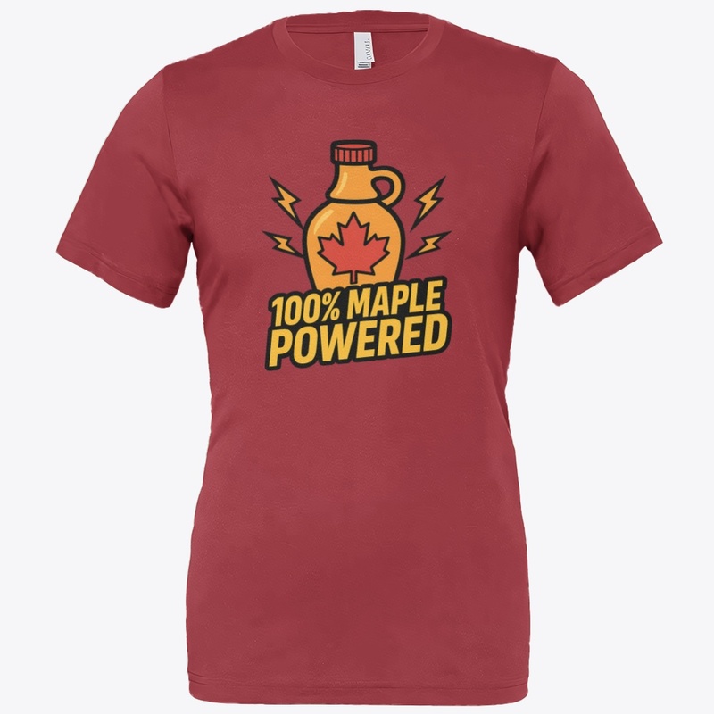 100% Maple Powered" Canadian Syrup 