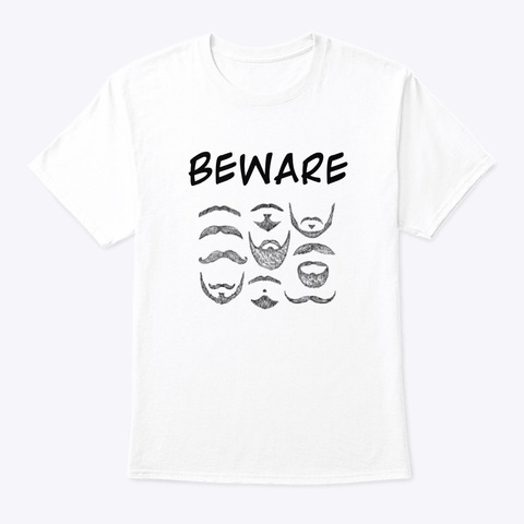 Beardedgaggle  White T-Shirt Front
