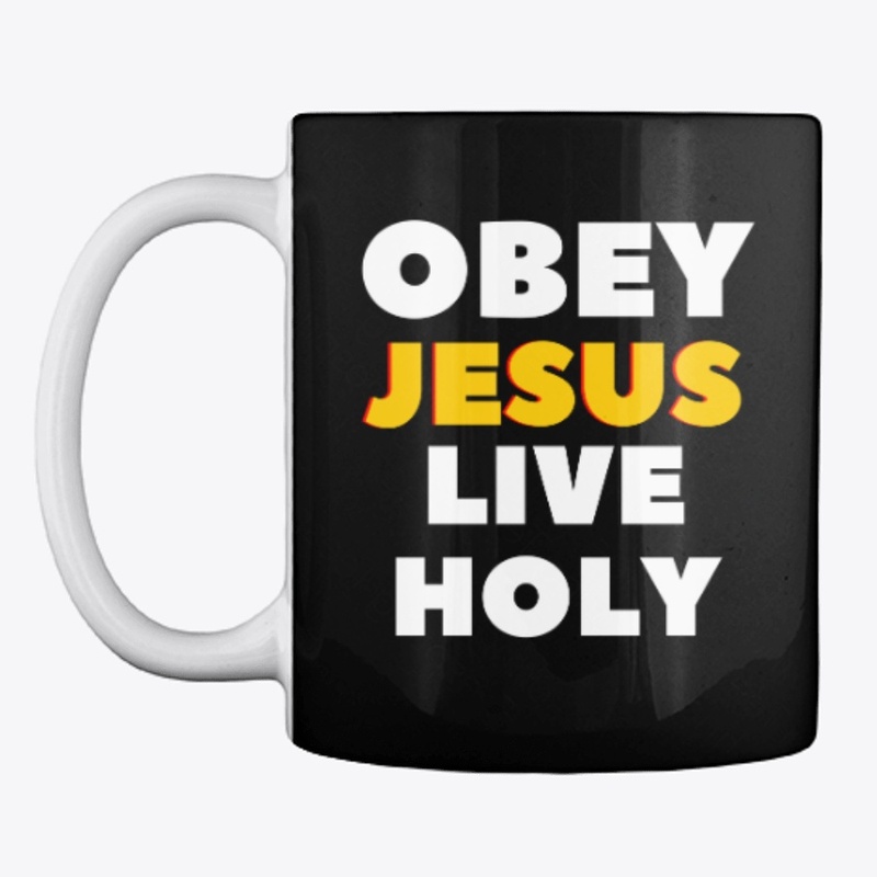 Follow Jesus Live Holy | Christian
