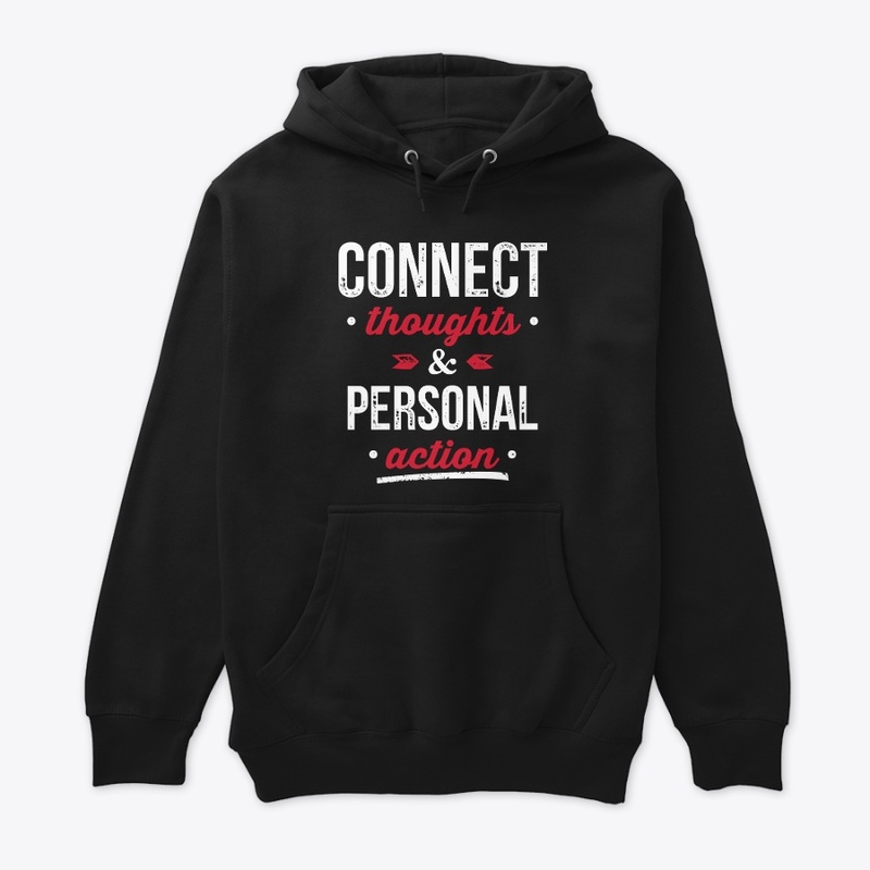 Connect Thoughts & Personal Action