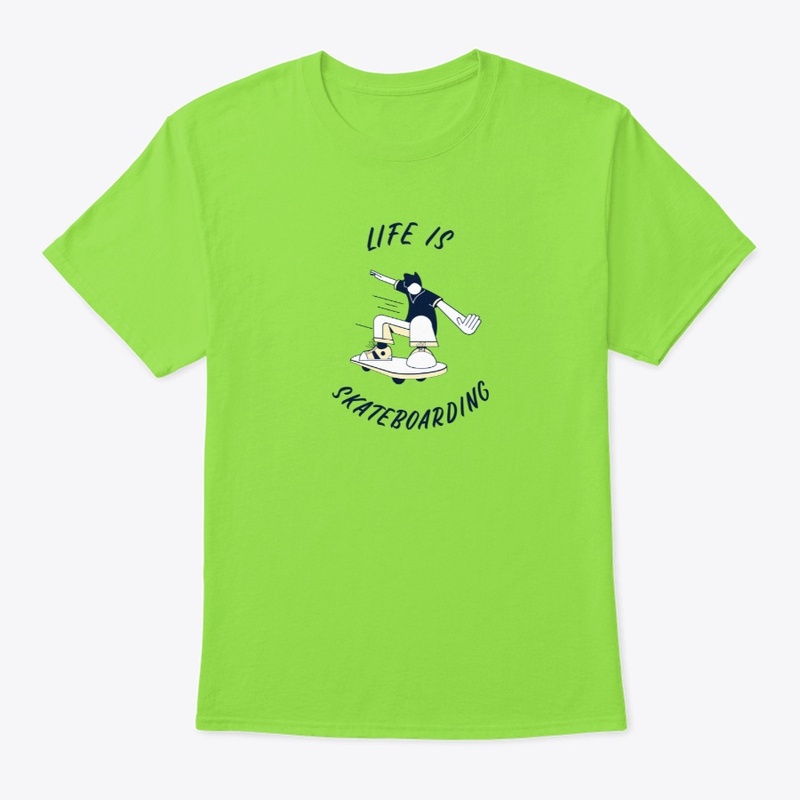 Life is Skateboarding - Blue Fast Rider