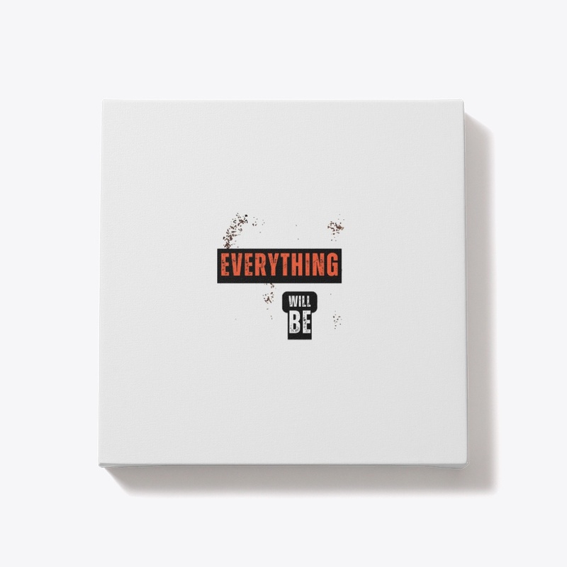 everything will be ok