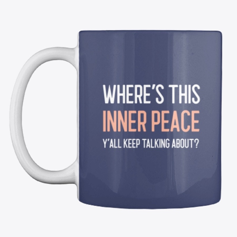 Inner Peace Funny Black Text Tee