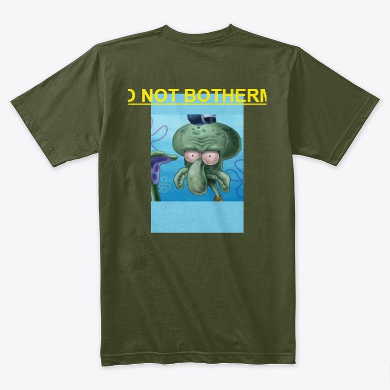 Do Not Bother Me