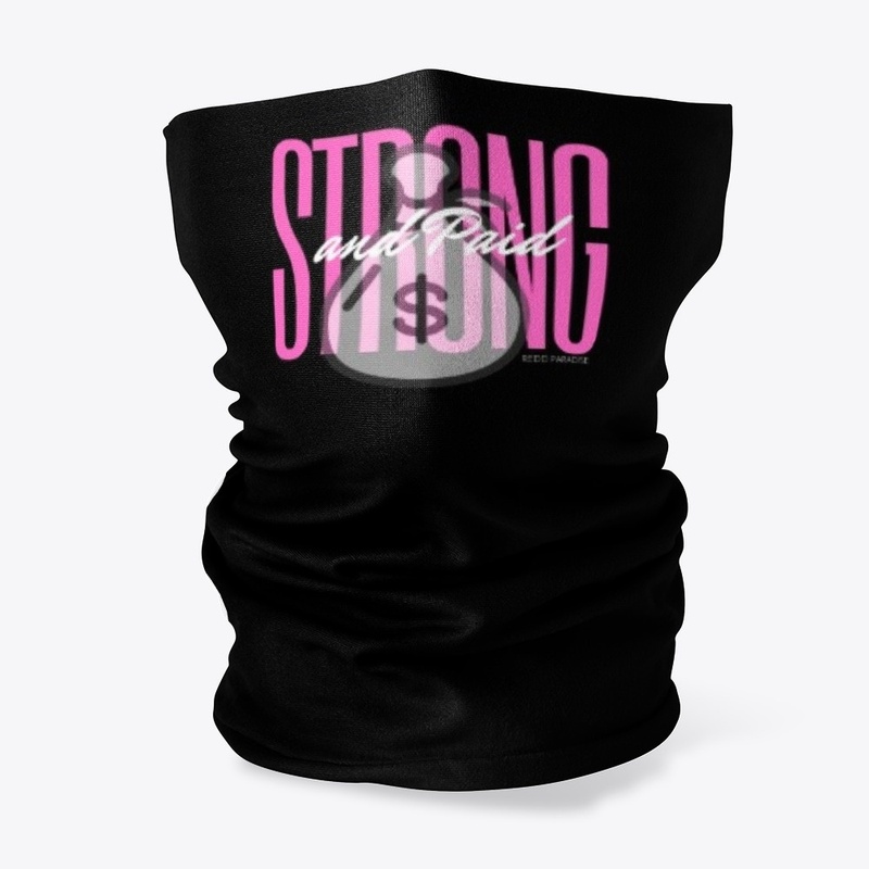 STRONG AND PAID