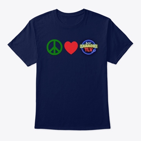 Peace, Love, Karaoke Tlv Navy T-Shirt Front