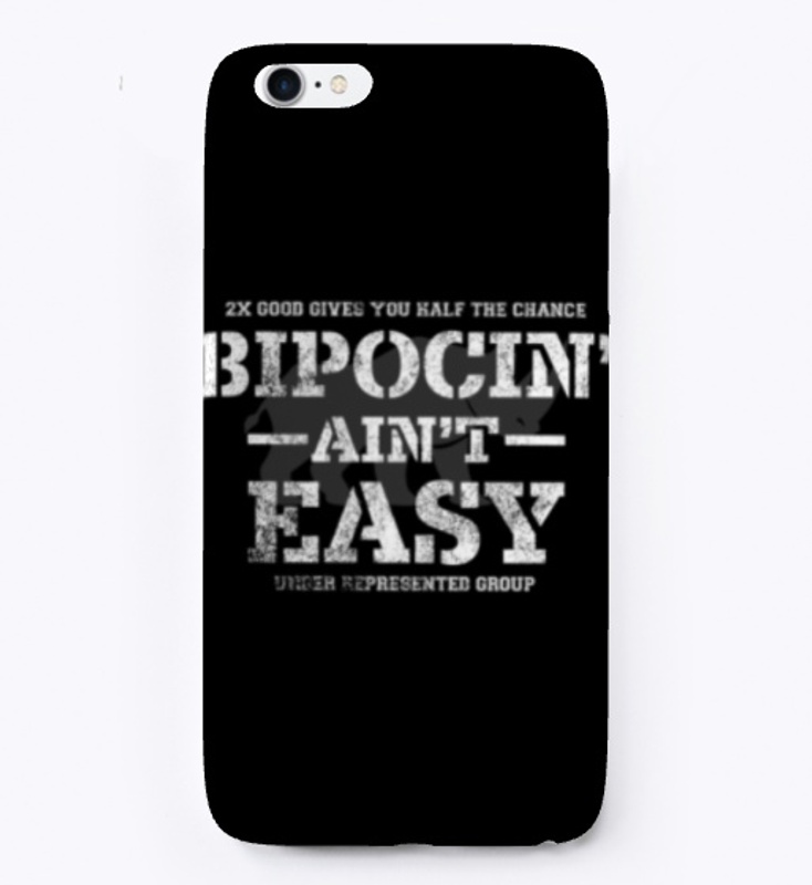 BIPOCIN' Ain't Easy Distressed