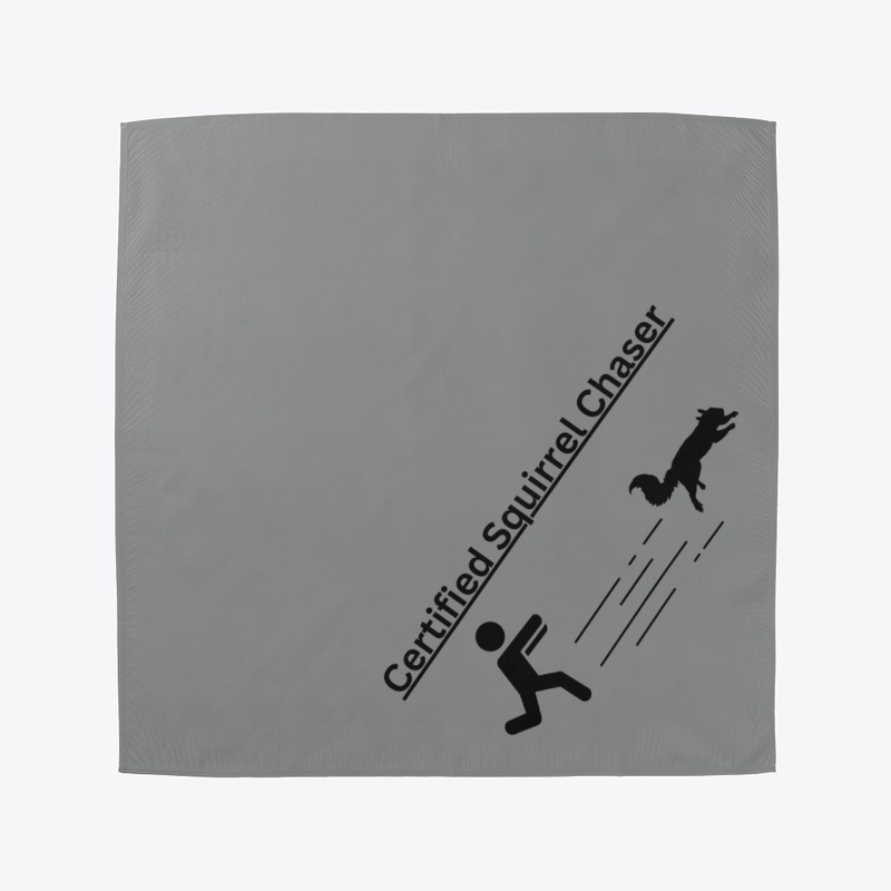 Certified Squirrel Chaser Pet Products