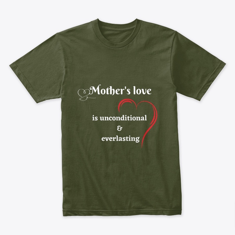 "Mom's Love, Always and Forever"