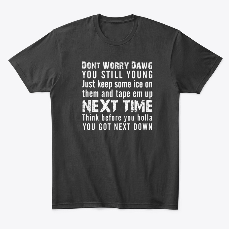 Don't Worry Dawg Sports Wear
