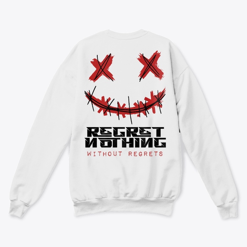 Regret Nothing