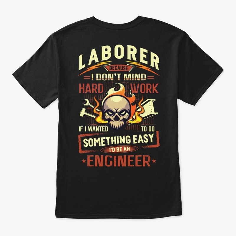 Hardworking Laborer Hoodie