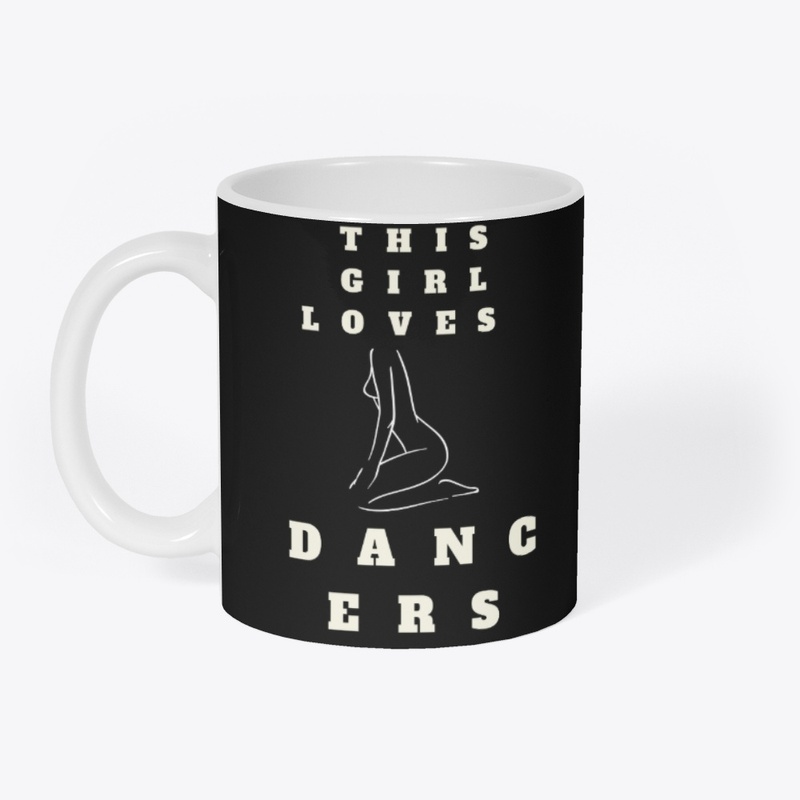 This Girl Loves Dancers