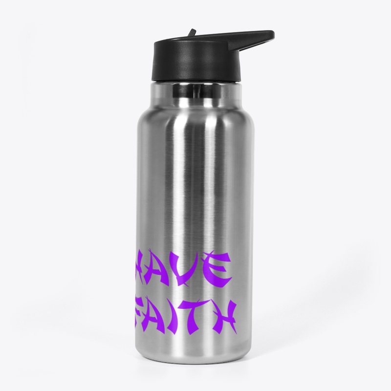 Have Faith