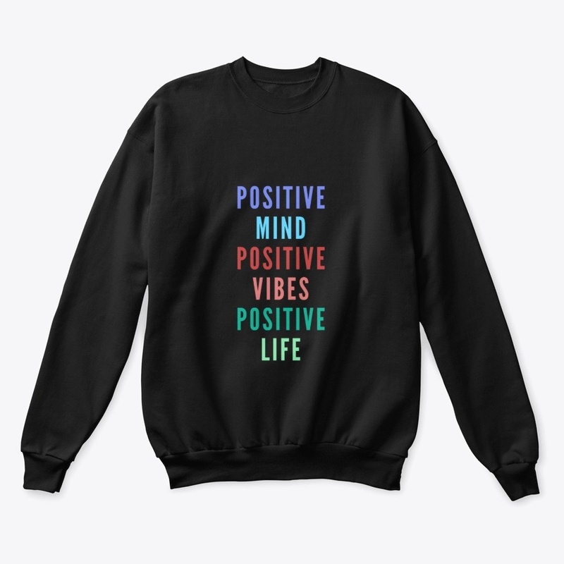 Positive Mind, Vibes and Life - Sty III