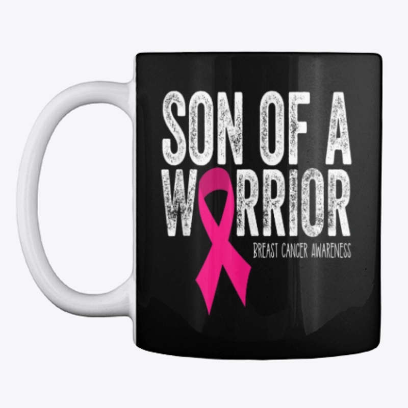 Son of a Warrior Breast Cancer Awareness