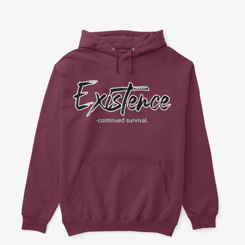 Existence Hoodie