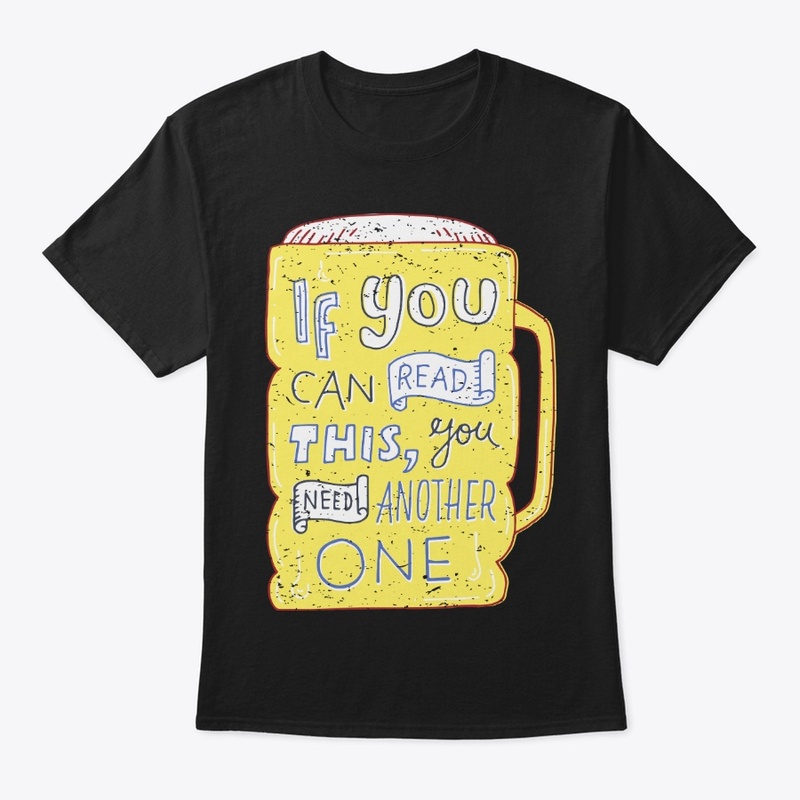 Funny Beer Lover Gift If You Can Read