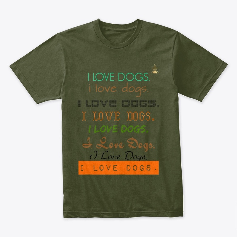 I Love Dogs