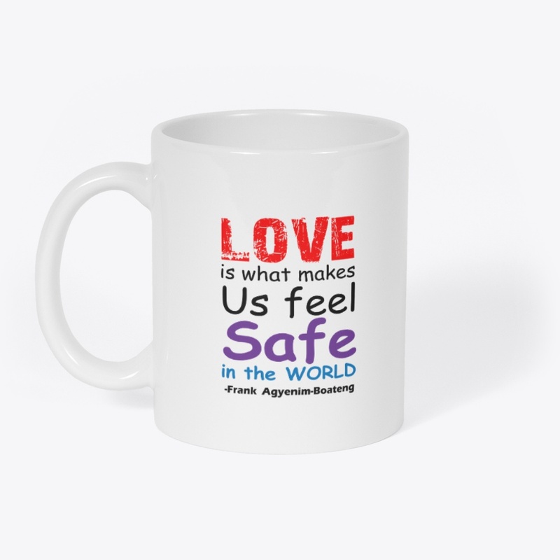 LOVE AND SAFETY 
