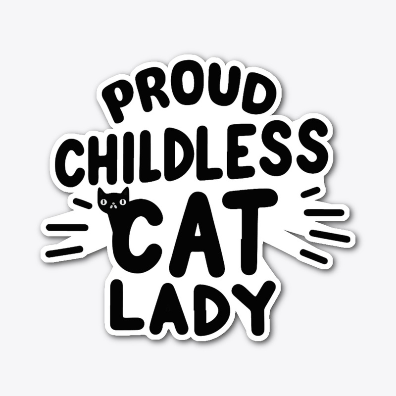 Childless Cat lady