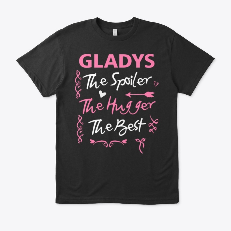 Gladys The Spoiler, The Best